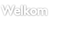 Welkom